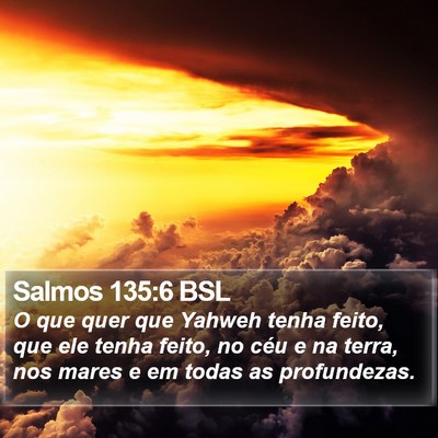 Salmos 135:6 BSL Bible Verse Image