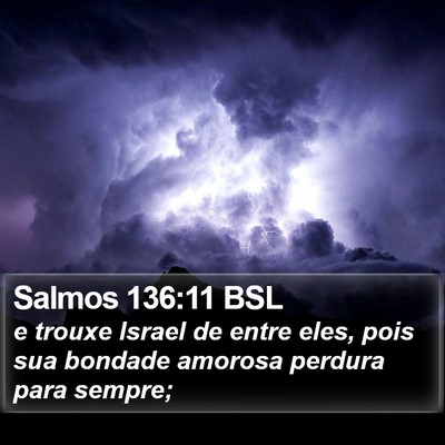 Salmos 136:11 BSL Bible Verse Image