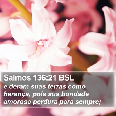 Salmos 136:21 BSL Bible Verse Image