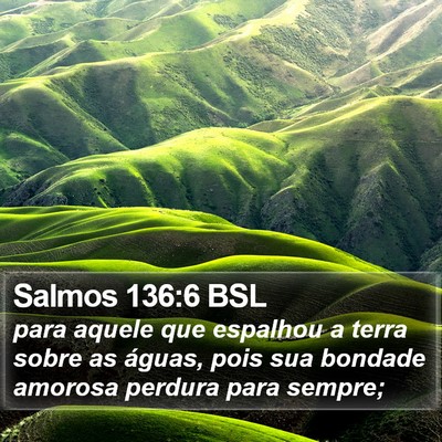 Salmos 136:6 BSL Bible Verse Image