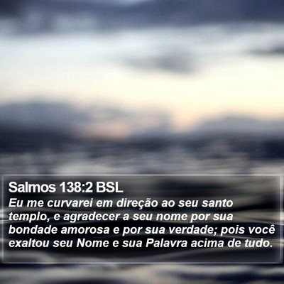 Salmos 138:2 BSL Bible Verse Image