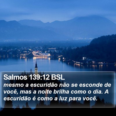 Salmos 139:12 BSL Bible Verse Image