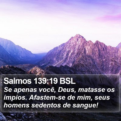 Salmos 139:19 BSL Bible Verse Image