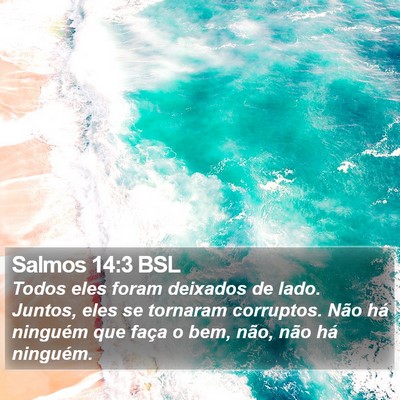 Salmos 14:3 BSL Bible Verse Image