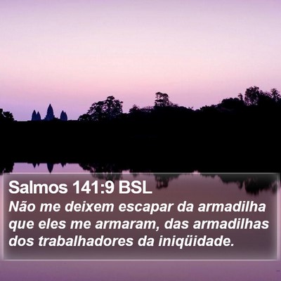 Salmos 141:9 BSL Bible Verse Image
