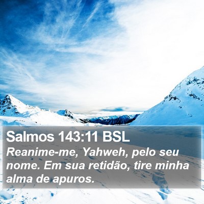 Salmos 143:11 BSL Bible Verse Image
