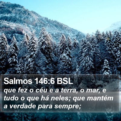 Salmos 146:6 BSL Bible Verse Image
