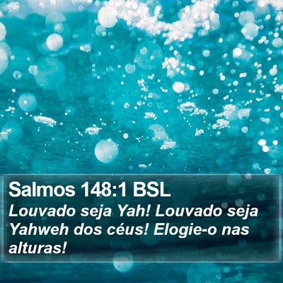 Salmos 148:1 BSL Bible Verse Image
