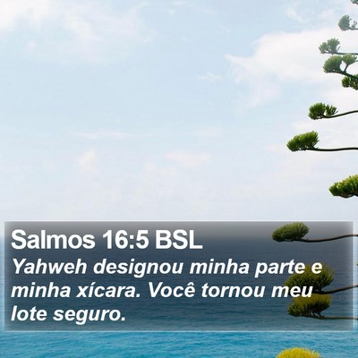 Salmos 16:5 BSL Bible Verse Image