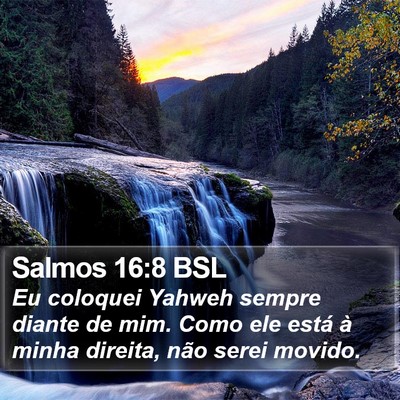 Salmos 16:8 BSL Bible Verse Image