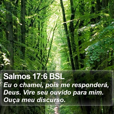 Salmos 17:6 BSL Bible Verse Image