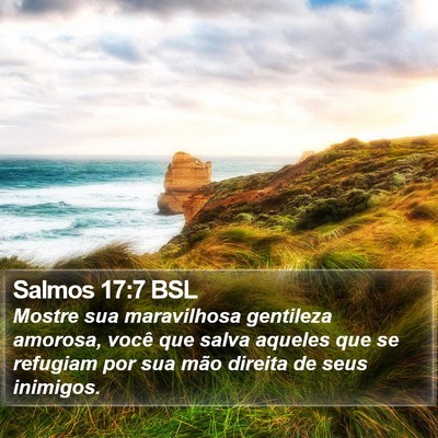 Salmos 17:7 BSL Bible Verse Image