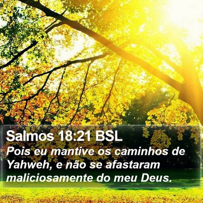 Salmos 18:21 BSL Bible Verse Image