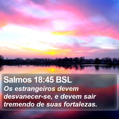 Salmos 18:45 BSL Bible Verse Image