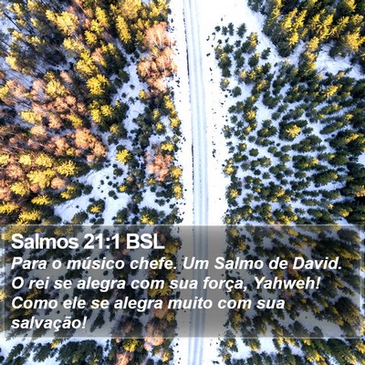 Salmos 21:1 BSL Bible Verse Image
