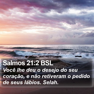 Salmos 21:2 BSL Bible Verse Image