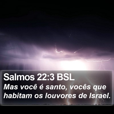 Salmos 22:3 BSL Bible Verse Image