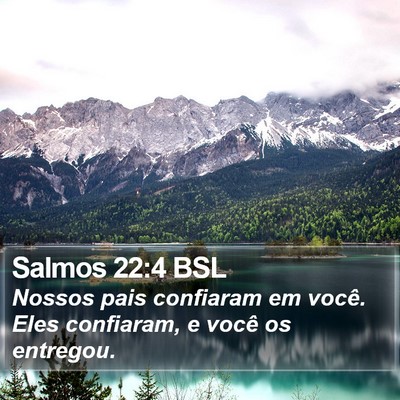 Salmos 22:4 BSL Bible Verse Image