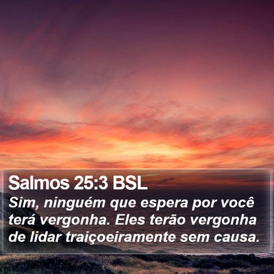 Salmos 25:3 BSL Bible Verse Image