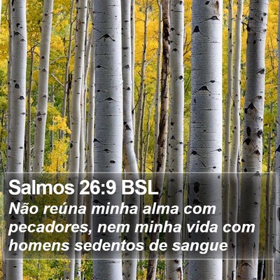 Salmos 26:9 BSL Bible Verse Image