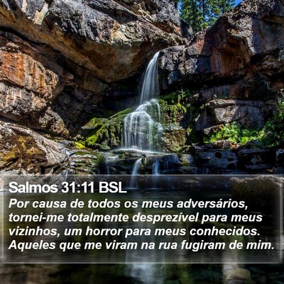 Salmos 31:11 BSL Bible Verse Image