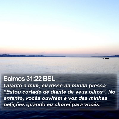 Salmos 31:22 BSL Bible Verse Image