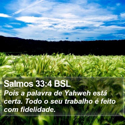 Salmos 33:4 BSL Bible Verse Image