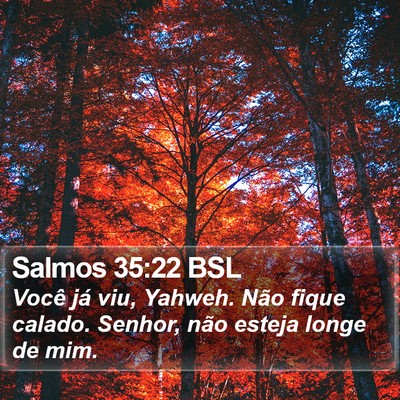 Salmos 35:22 BSL Bible Verse Image