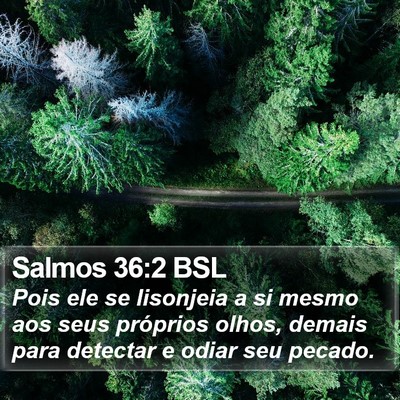 Salmos 36:2 BSL Bible Verse Image