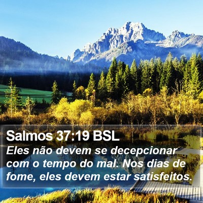 Salmos 37:19 BSL Bible Verse Image