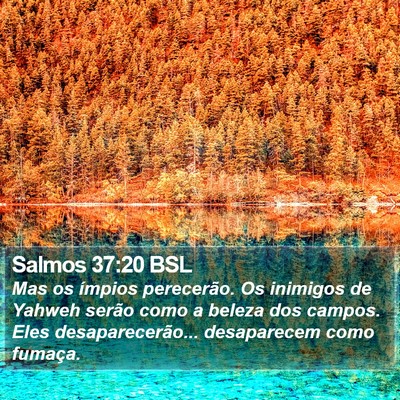 Salmos 37:20 BSL Bible Verse Image