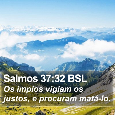 Salmos 37:32 BSL Bible Verse Image