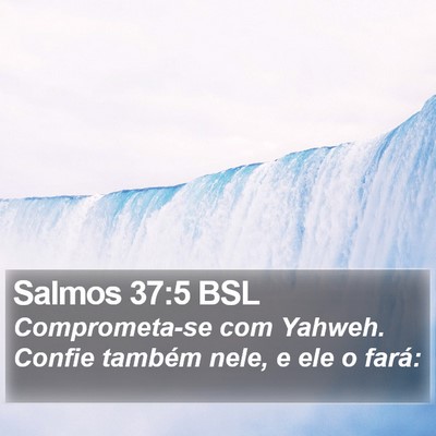 Salmos 37:5 BSL Bible Verse Image