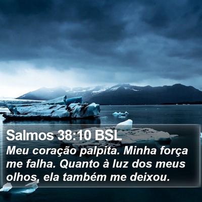 Salmos 38:10 BSL Bible Verse Image