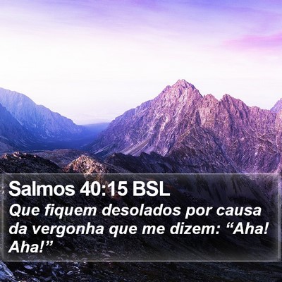 Salmos 40:15 BSL Bible Verse Image