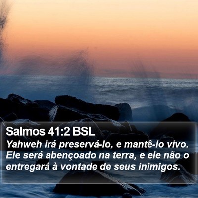 Salmos 41:2 BSL Bible Verse Image