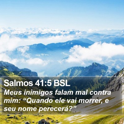 Salmos 41:5 BSL Bible Verse Image