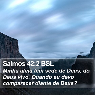 Salmos 42:2 BSL Bible Verse Image