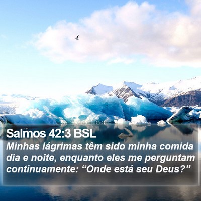Salmos 42:3 BSL Bible Verse Image