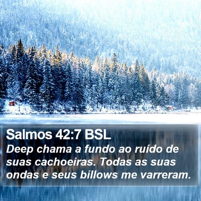 Salmos 42:7 BSL Bible Verse Image