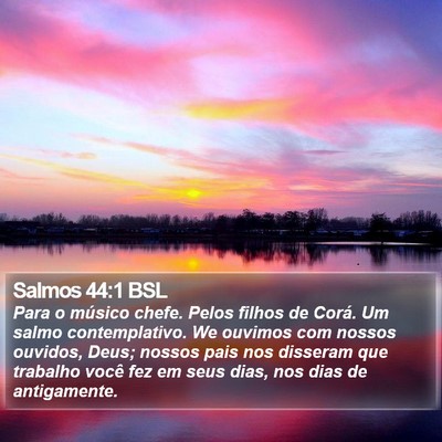 Salmos 44:1 BSL Bible Verse Image