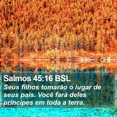 Salmos 45:16 BSL Bible Verse Image