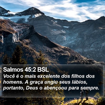 Salmos 45:2 BSL Bible Verse Image