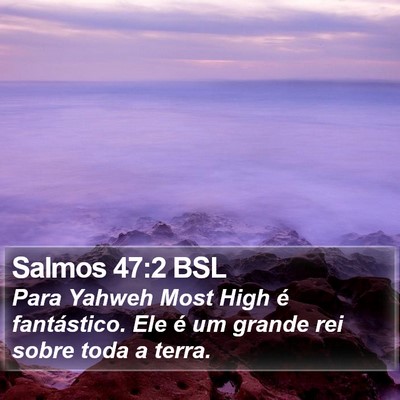Salmos 47:2 BSL Bible Verse Image