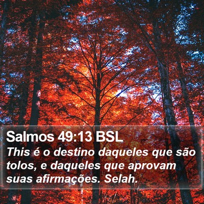 Salmos 49:13 BSL Bible Verse Image