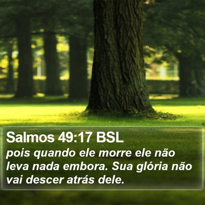 Salmos 49:17 BSL Bible Verse Image