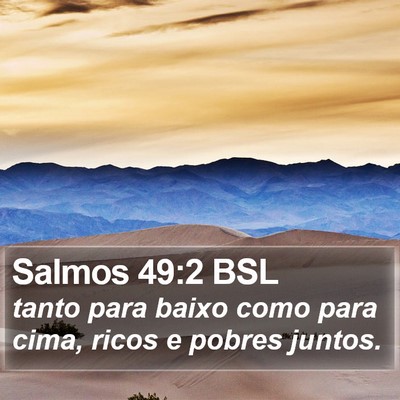 Salmos 49:2 BSL Bible Verse Image