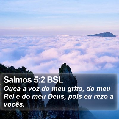 Salmos 5:2 BSL Bible Verse Image