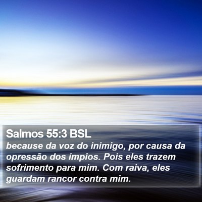 Salmos 55:3 BSL Bible Verse Image