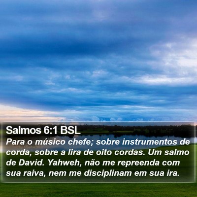 Salmos 6:1 BSL Bible Verse Image